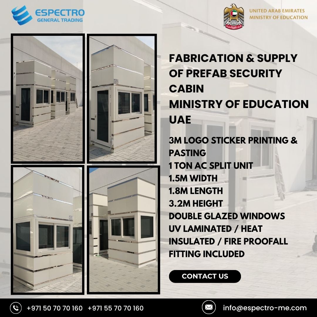 Fabrication & Supply of Prefab Security Cabins for UAE Ministry of Education